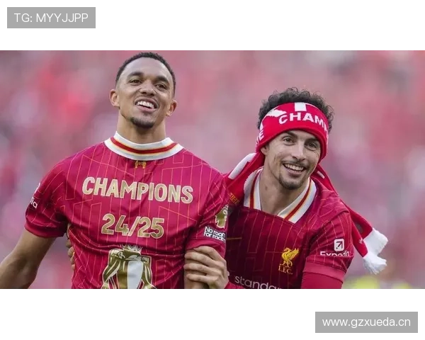 特伦特·亚历山大-阿诺德:欧冠冠军+英超冠军核心球员